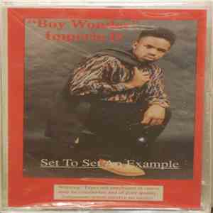 Boy Wonder Imperio D - Set To Set An Example