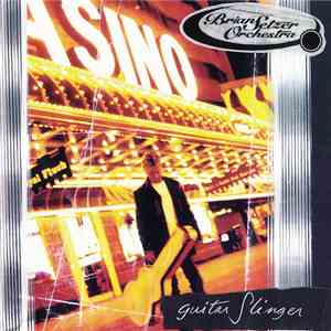 Brian Setzer Orchestra - Guitar Slinger