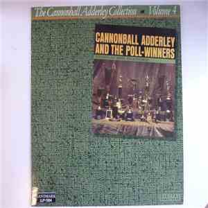 Cannonball Adderley - Cannonball Adderley And The Poll-Winners Featuring Ray Brown And Wes Montgomery