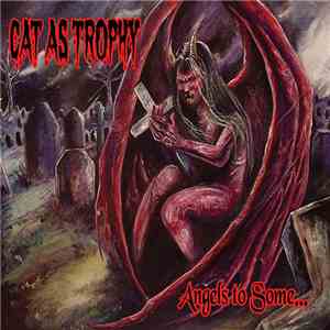 Cat As Trophy - Angels To Some...