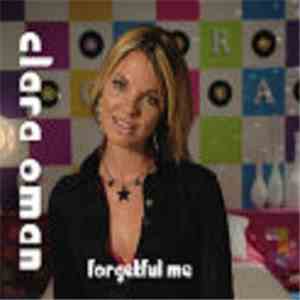Clara Oman - Forgetful Me