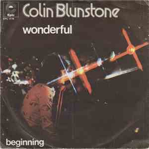 Colin Blunstone - Wonderful / Beginning
