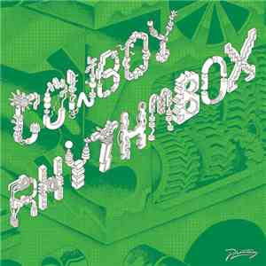 Cowboy Rhythmbox - Mécanique Sauvage