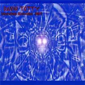 David Totty - Mundae Sundae EP
