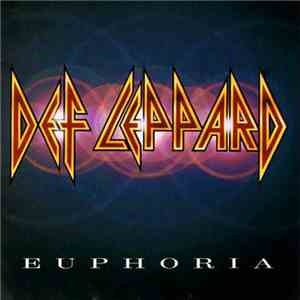 Def Leppard - Euphoria