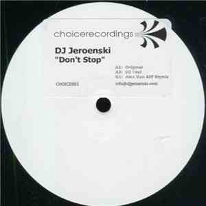 DJ Jeroenski - Don't Stop