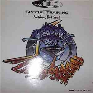 DJ Kool M & Soul G  - Dmc Presents Special Training Volume 1 By Nothing But ...