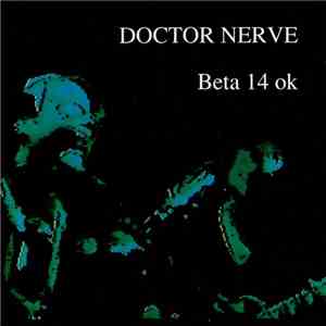 Doctor Nerve - Beta 14 Ok