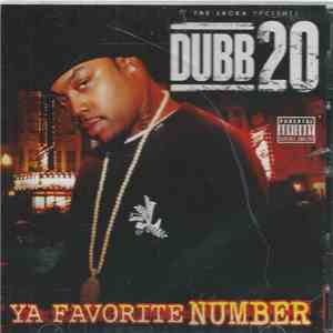 Dubb 20 - Ya Favorite Number