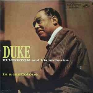 Duke Ellington And His Orchestra - In A Mellotone