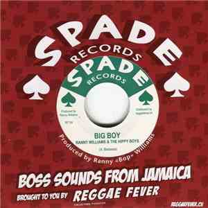 Ethiopians / Ranny Williams & The Hippy Boys - I'm A King / Big Boy
