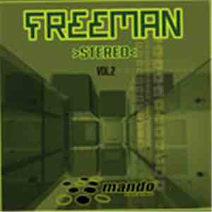 Freeman  - Stereo Vol. 2