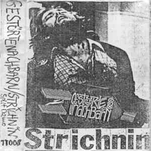 Gestörte Nachbarn / Strichnin - Split Demo