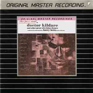 Harry Betts - The Jazz Soul Of Dr. Kildare