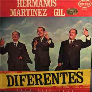 Hermanos Martínez Gil - Diferentes