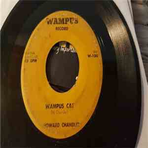 Howard Chandler - Wampus Cat/ Island Of Love