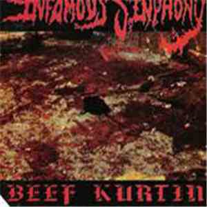 Infamous Sinphony - Beef Kurtin