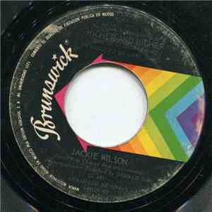 Jackie Wilson - (Your Love Keeps Lifting Me) Higher And Higher