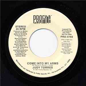 Judy Torres - Come Into My Arms