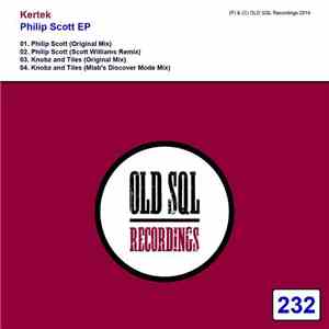 Kertek - Philip Scott EP