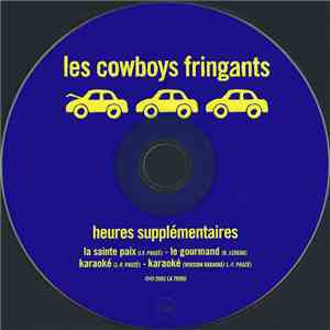 Les Cowboys Fringants - Heures Supplémentaires