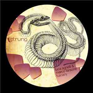 Luca Agnelli & Marco Faraone - Tuscany E.P.