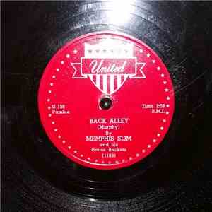 Memphis Slim And His House Rockers - Back Alley / Living The Life I Love