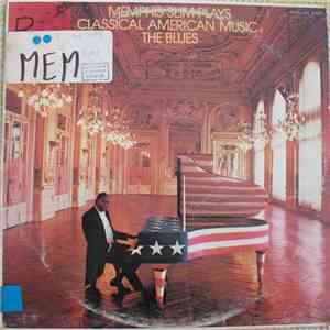 Memphis Slim - Memphis Slim Plays Classical American Music: The Blues