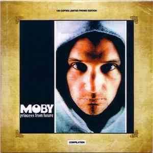 Moby - Princess From Future