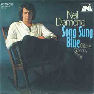 Neil Diamond - Song Sung Blue
