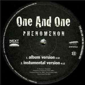 One And One / Goldmine - Phenomenon / Mic Love
