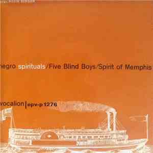 Original Five Blind Boys, Spirit Of Memphis - Negro Spirituals