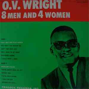 O.V. Wright - 8 Men And 4 Women
