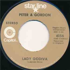 Peter & Gordon - Lady Godiva / You've Had Better Times