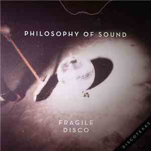 Philosophy Of Sound - Fragile Disco