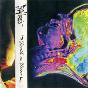 Psychosis - Death In Utero