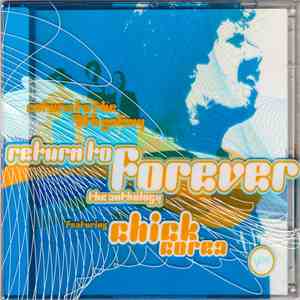 Return To Forever Featuring Chick Corea - Return To The 7th Galaxy: The Anthology