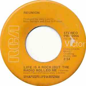 Reunion - Life Is A Rock (But The Radio Rolled Me)