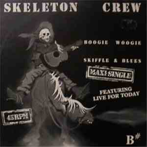 Skeleton Crew, Paul King & The Skeleton Crew - Boogie Woogie Skiffle & Blue ...
