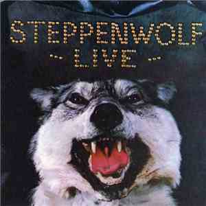 Steppenwolf - Live