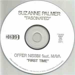 Suzanne Palmer / Offer Nissim - Fascinated / First Time