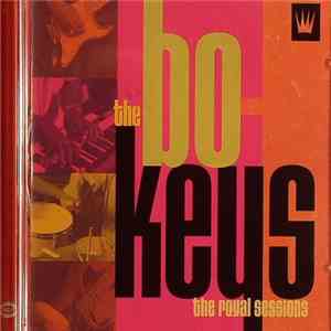 The Bo-Keys - The Royal Sessions