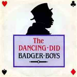 The Dancing Did - Badger Boys