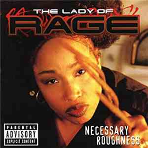 The Lady Of Rage - Necessary Roughness