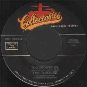 The Turtles - You Showed Me / You Baby