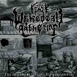 The Wakedead Gathering - Tenements Of Ephemera