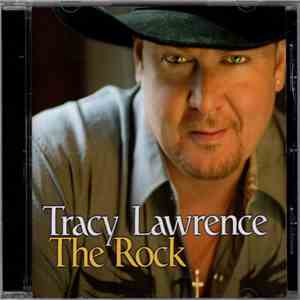 Tracy Lawrence - The Rock