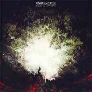 Undermathic - Deleted (1999-2006)