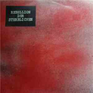 Various - Rebellion Der Sterblichen