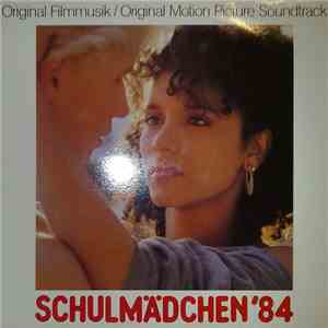 Various - Schulmädchen 84 (Original Motion Picture Soundtrack)